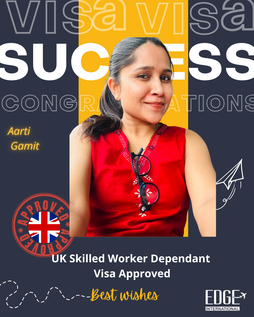 Aarti Gamit - Skilled Worker Dependant Visa Approved