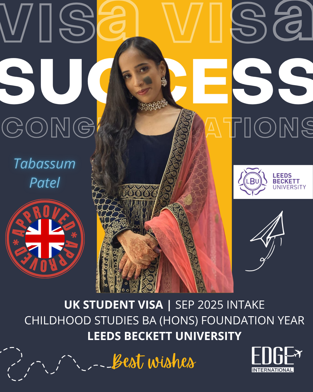 Tabassum Patel - Student Visa - Sep 2025 Intake - Childhood Studies BA (Hons) Foundation Year - Leeds Beckett University