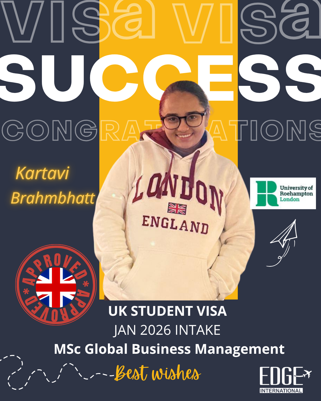Kartavi Brahmbhatt - Student Visa - Jan 2026 Intake - MSc Global Business Management