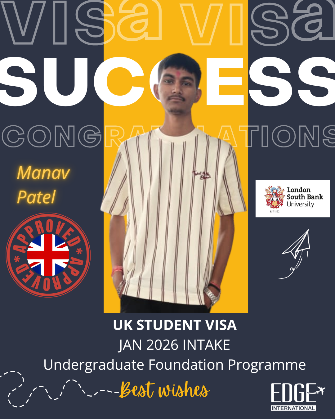 Manav Patel - Student Visa - Jan 2026 Intake - Undergraduate Foundation Programme