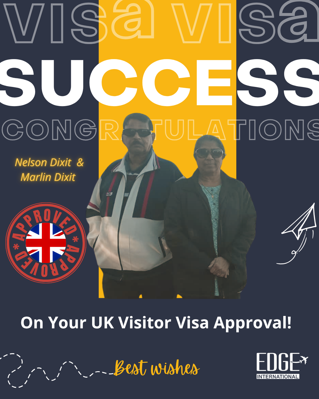 Nelson Dixit & Marlin Dixit - Visitor Visa Approval
