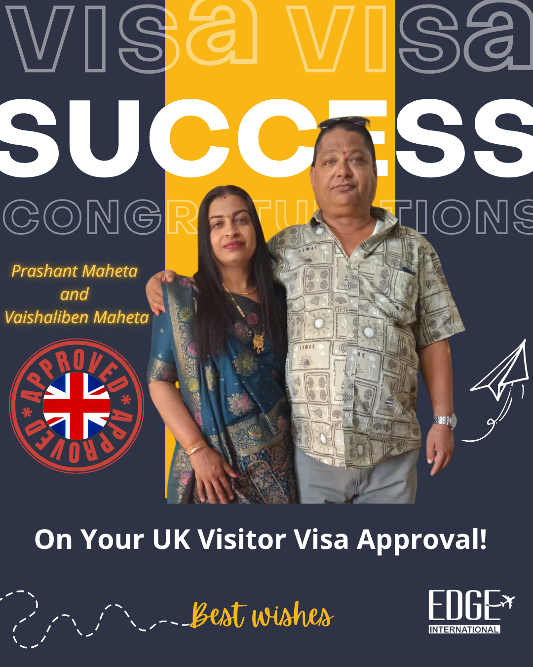 Prashant Maheta and Vaishaliben Maheta - Visitor Visa Approval