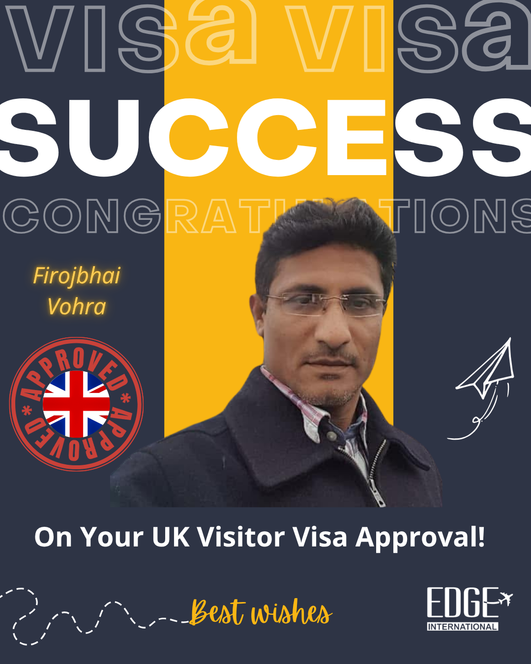 Firojbhai Vohra - Visitor Visa Approval