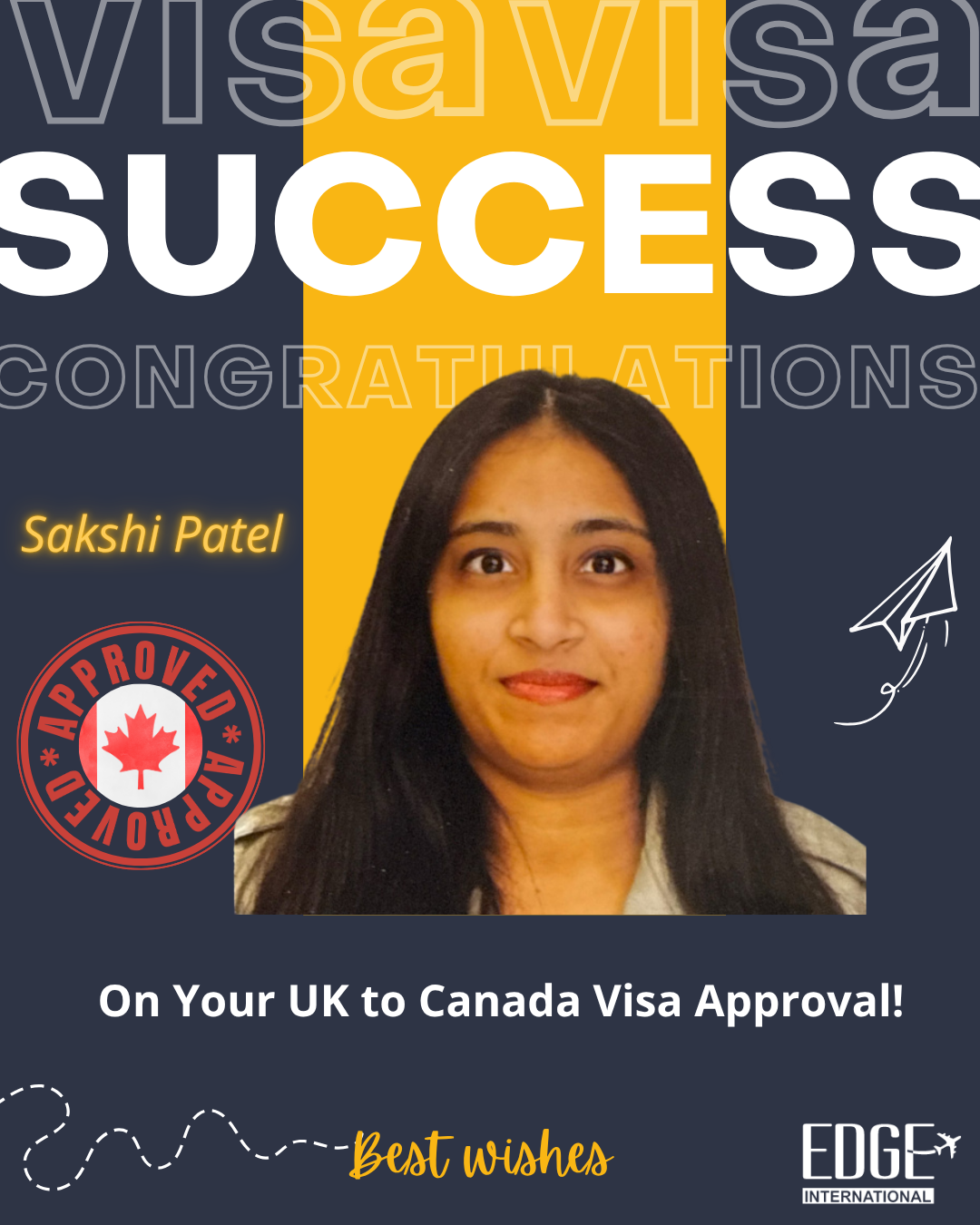 Sakshi Patel - UK to Canada Visa Approval