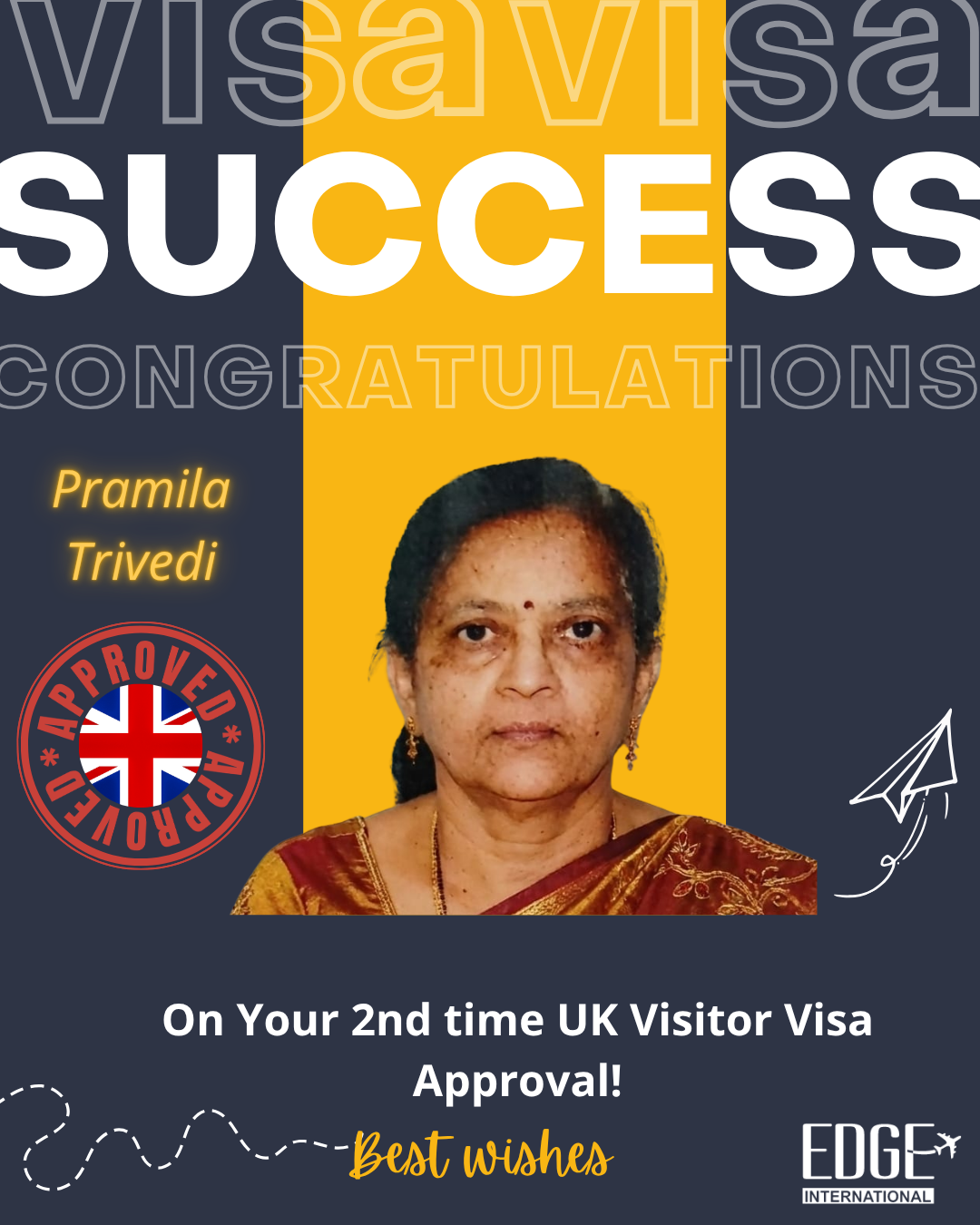 Pramila Trivedi - 2nd time Visitor Visa Approval