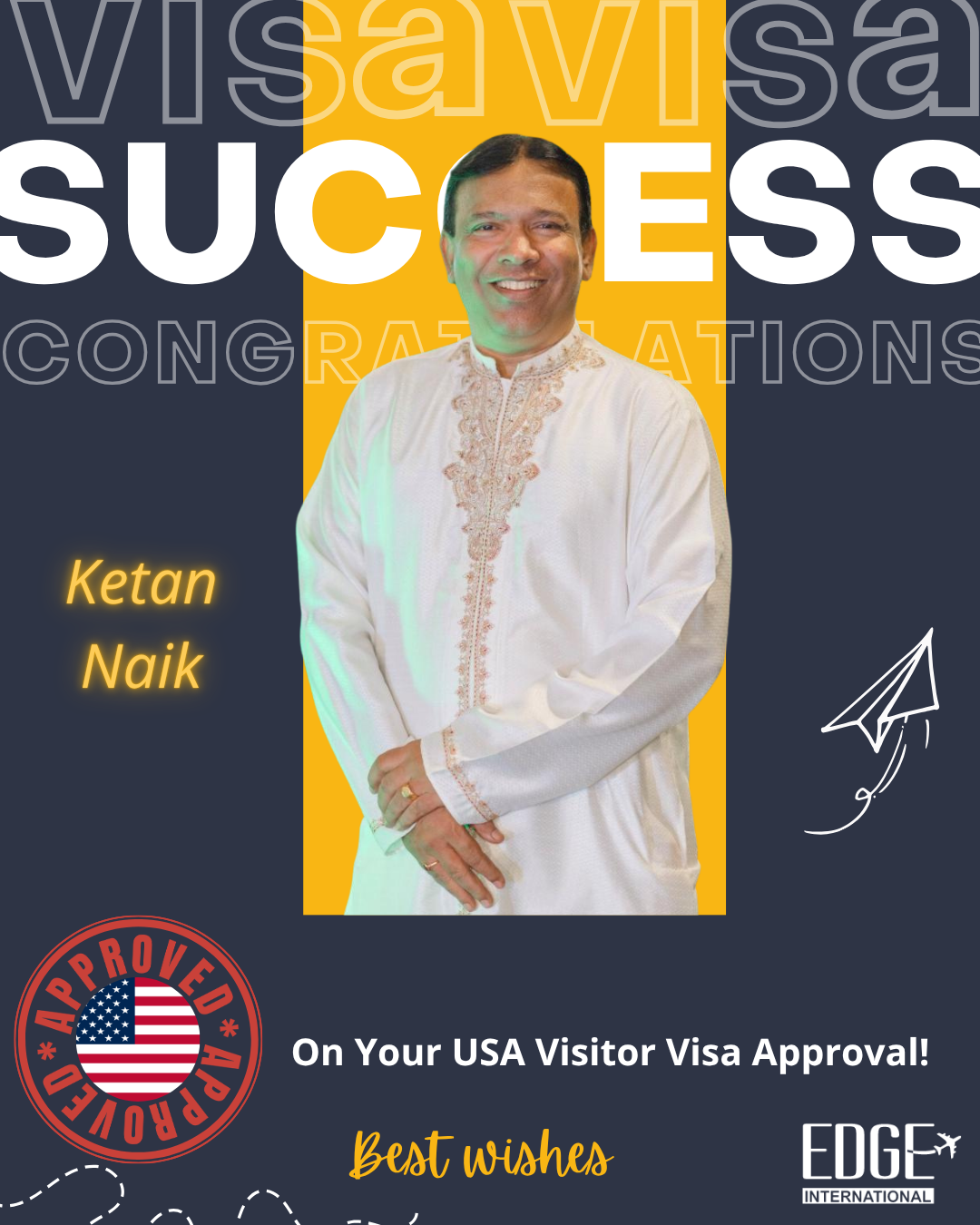Ketan Naik - Visitor Visa Approval