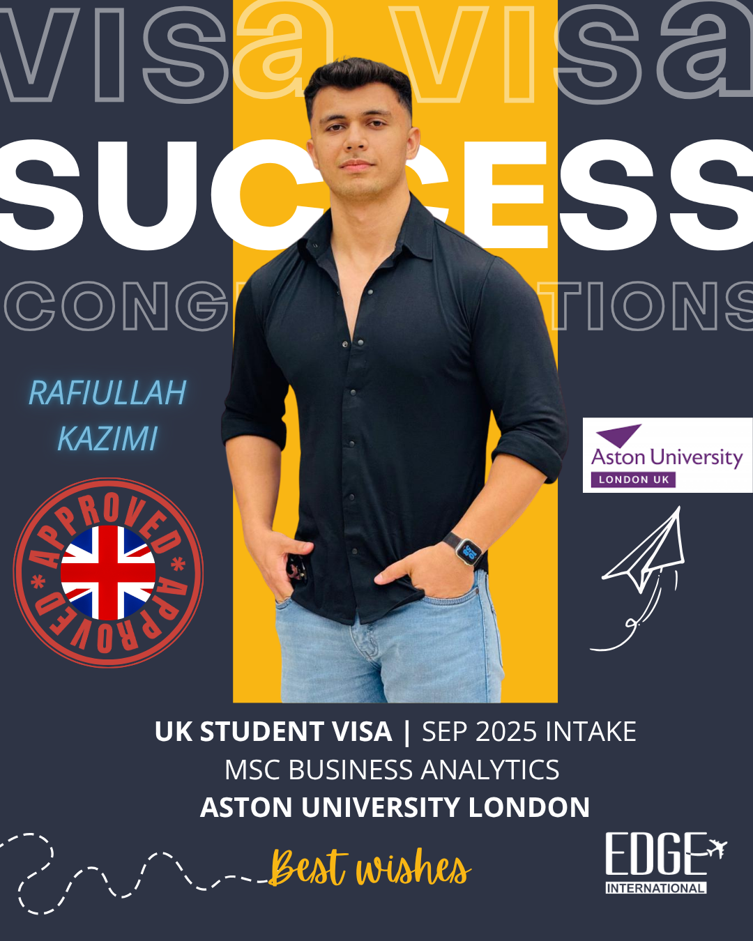 Rafiullah Kazimi - Student Visa - Sep 2025 Intake - MSc Business Analytics - Aston University London